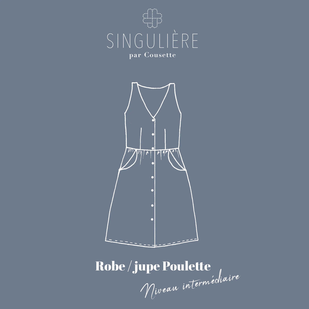 Poulette Dress Sewing Pattern Size XS - XL - By Singulière par Cousette