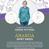 Amanda Shirt/Shirt Dress Sewing Pattern Sizes 6–22 - By Bobbins & Buttons