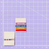 HANDMADE - IMAGINE WHAT ELSE I CAN DO 3.0 - Sewing Labels Tags  for Clothes
